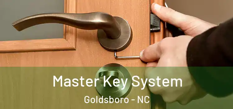 Master Key System Goldsboro - NC